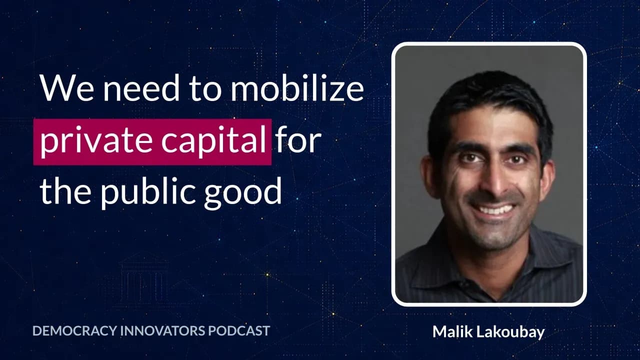 Malik Lakoubay from Dark Matter Labs on financing civic infrastructure and democratic innovation cover art